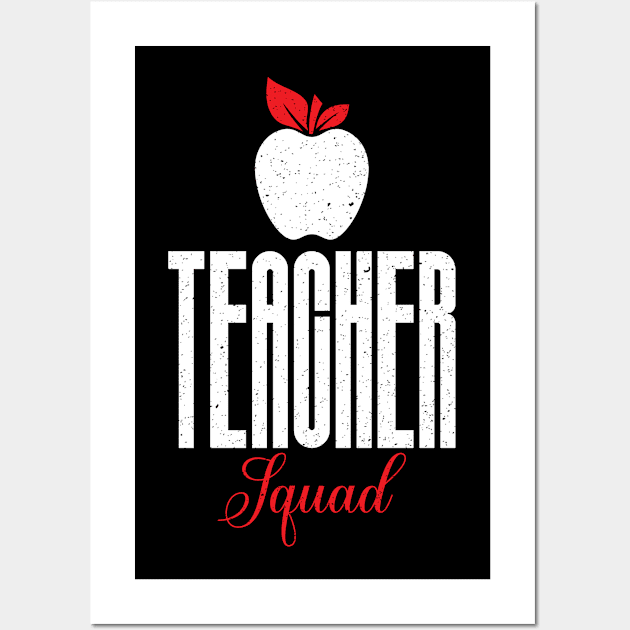 Teacher squad a gift for the teacher Wall Art by FatTize